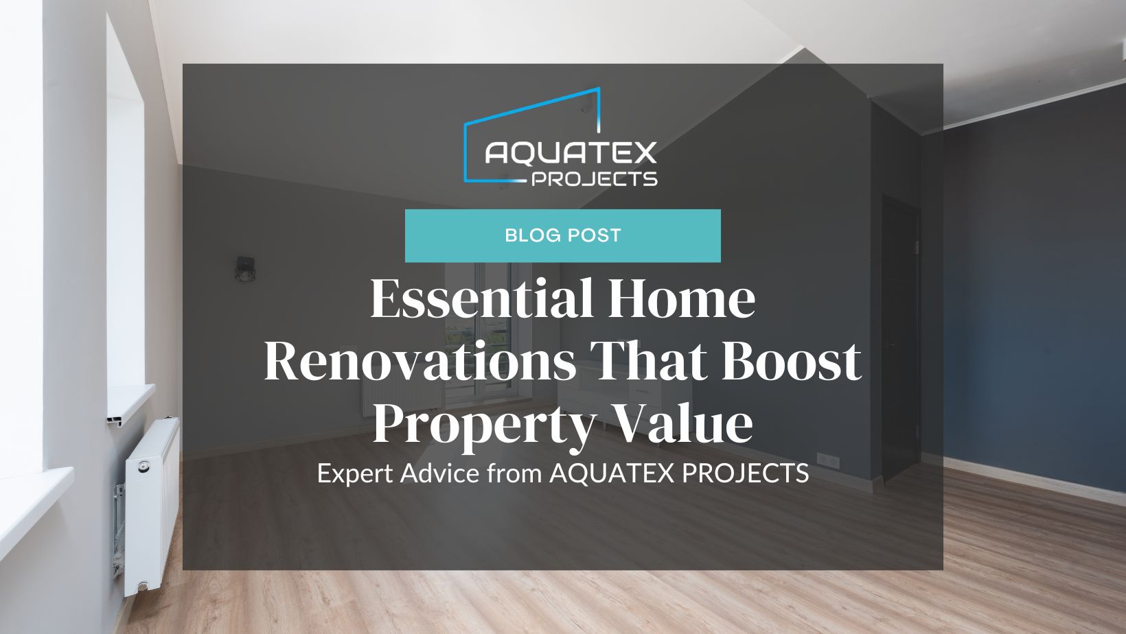 Essential Home Renovations That Boost Property Value